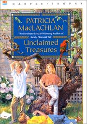 Cover of: Unclaimed Treasures (Charlotte Zolotow Book) by Patricia MacLachlan