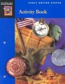 Cover of: Early United States: Harcourt Brace Social Studies Activity Book (Harcourt Brace Social Studies)