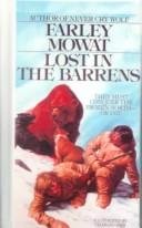 Cover of: Lost in the Barrens by Farley Mowat