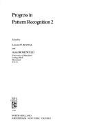 Cover of: Progress in Pattern Recognition (Machine Intelligence and Pattern Recognition, Volume 1) by Laveen N. Kanal