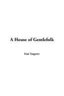 Cover of: A House of Gentlefolk by Ivan Sergeevich Turgenev
