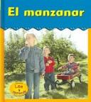 Cover of: El Manzanar/apple Orchard (Excursiones!/Field Trip!)