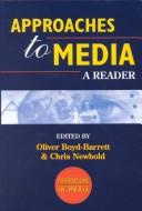 Cover of: Approaches to media: a reader