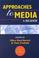 Cover of: Approaches to media