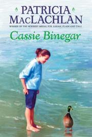 Cover of: Cassie Binegar by Patricia MacLachlan