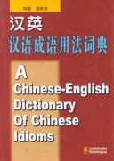 Cover of: A Chinese-English Dictionary of Chinese Idioms by Pan Weigui