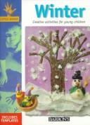 Cover of: Winter: Creative Activities for Young Children (Tiny Hands)