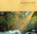 Cover of: Evolution of Life by Celie Starr, Ralph Tagget, Cecie Starr, Ralph Taggart