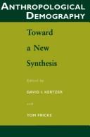 Cover of: Anthropological demography: toward a new synthesis