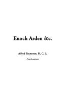 Cover of: Enoch Arden &C by Alfred Lord Tennyson, Alfred Lord Tennyson