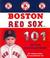 Cover of: Boston Red Sox 101 (101 My First Team-Board-Books)