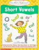 Cover of: Short Vowels (Fun With Phonics) by Scholastic Books