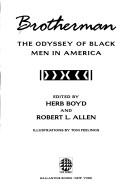 Cover of: Brotherman: the odyssey of black men in America