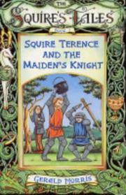 Cover of: Squire Terence and the Maiden's Knight (Squire's Tales)