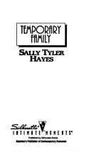Cover of: Temporary Family by Sally Tyler Hayes
