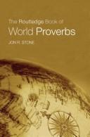 Cover of: The Routledge Book of World Proverbs