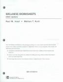 Cover of: Wellness Worksheets by Paul M. Insel, Walton T. Roth, Paul Insel, Walton Roth