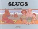 Cover of: Slugs