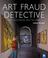 Cover of: Art Fraud Detective