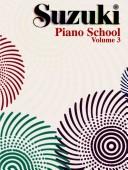 Cover of: William Aide Performs Suzuki Piano School (volumes 3 and 4) (Suzuki Method Core Materials)