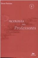 Cover of: Psychology for Teachers (Psychology for Professional Groups) by David Fontana