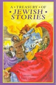 Cover of: A treasury of Jewish stories by chosen by Adèle Geras ; illustrated by Jane Cope.