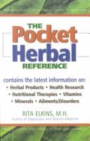 Cover of: The Pocket Herbal Reference by Rita Elkins