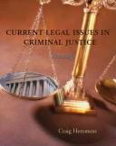 Cover of: Current Legal Issues in Criminal Justice: Readings
