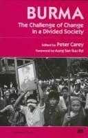 Cover of: Burma: The Challenge of Change in a Divided Society (St. Antony's Series)