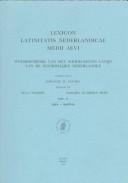 Cover of: Lexicon Latinitatis Nederlandicae Medii Aevi: Woordenboek Van Het Middeleeuws Latijn Van De Noordelijke Nederlanden: Con Ditum A (Lexicon Latinitatis Nederlandicae Medii Aevi Fascicule)