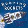 Cover of: Roaring rockets