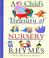 Cover of: A child's treasury of nursery rhymes