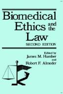 Cover of: Biomedical ethics and the law | 