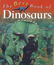 Cover of: The best book of dinosaurs by Christopher Maynard