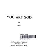 Cover of: You Are God