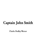 Cover of: Captain John Smith by Charles Dudley Warner