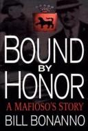 Cover of: Bound by Honor by 