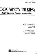 Cover of: Look Who's Talking by Mary Ann Christison, Sharron Bassano, Mary Ann Christison, Sharron Bassano