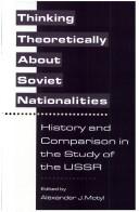 Cover of: Thinking Theoretically  About Soviet Nationalities