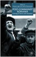 POST-COMMUNIST ROMANIA by Duncan and David Phinnemore (eds.) Light