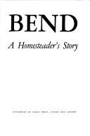Big Bend; a homesteader's story by J. Oscar Langford, J. Langford, Fred Gipson