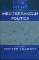 Mediterranean Politics by Richard Gillespie