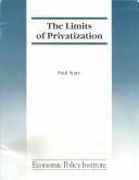 Cover of: The Limits of Privatization