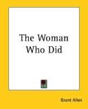 Cover of: The Woman Who Did by Grant Allen