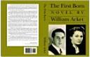 Cover of: THE FIRST BORN | William Arket