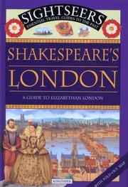 Cover of: Shakespeare's London: a guide to Elizabethan London