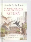 Cover of: Catwings Return (Catwings) by Ursula K. Le Guin