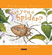 Cover of: Are You A Spider? (Backyard Books) by Judy Allen