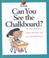Cover of: Can You See the Chalkboard? (My Health)