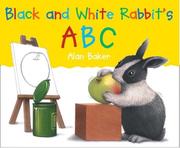 Cover of: Black and White Rabbit's ABC